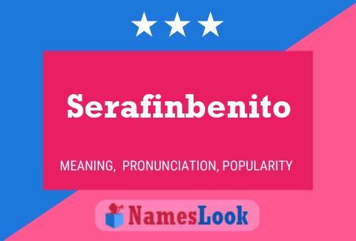 Poster del nome Serafinbenito