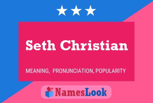 Poster del nome Seth Christian