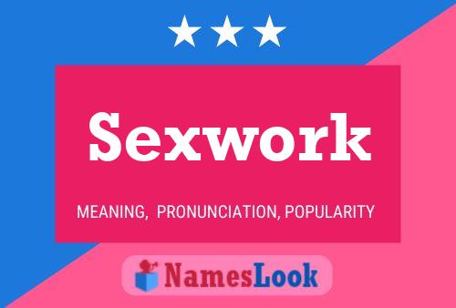 Poster del nome Sexwork