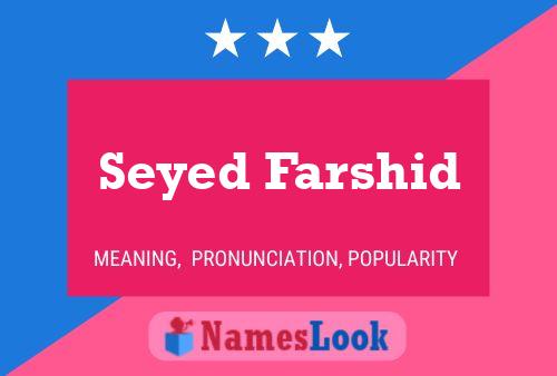 Poster del nome Seyed Farshid