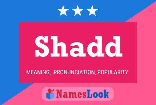 Poster del nome Shadd