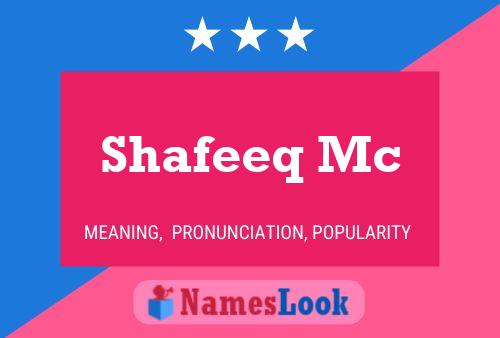 Poster del nome Shafeeq Mc