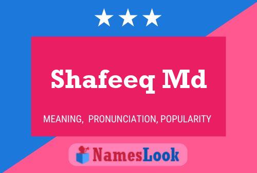 Poster del nome Shafeeq Md