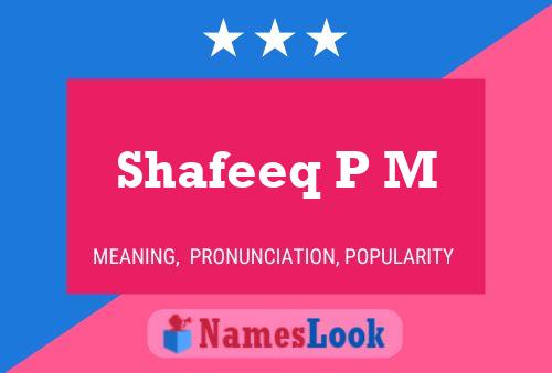 Poster del nome Shafeeq P M