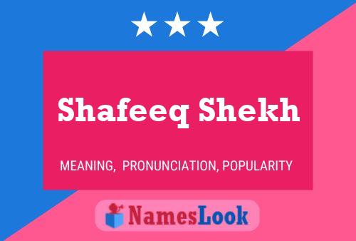 Poster del nome Shafeeq Shekh