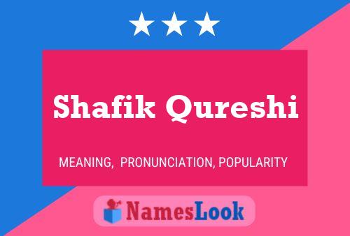 Poster del nome Shafik Qureshi