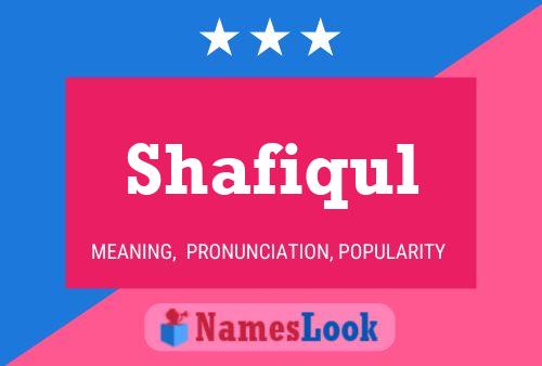 Poster del nome Shafiqul