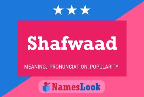 Poster del nome Shafwaad