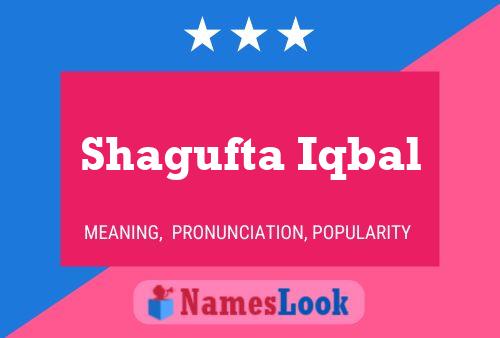 Poster del nome Shagufta Iqbal