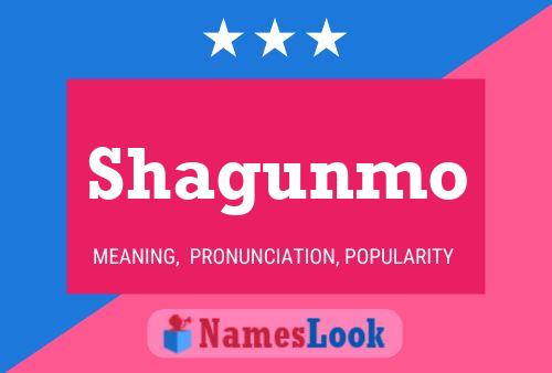 Poster del nome Shagunmo