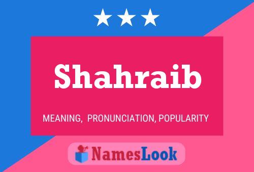 Poster del nome Shahraib