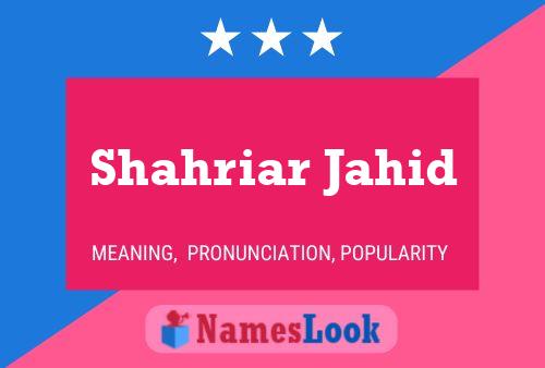 Poster del nome Shahriar Jahid