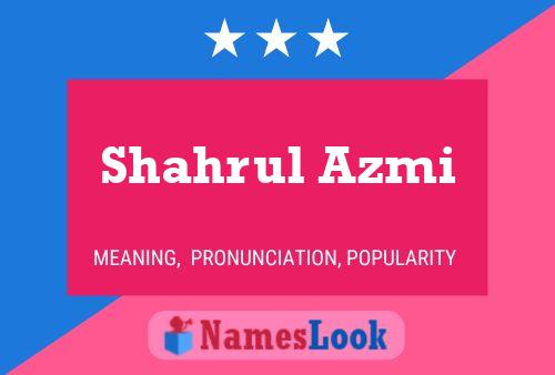 Poster del nome Shahrul Azmi