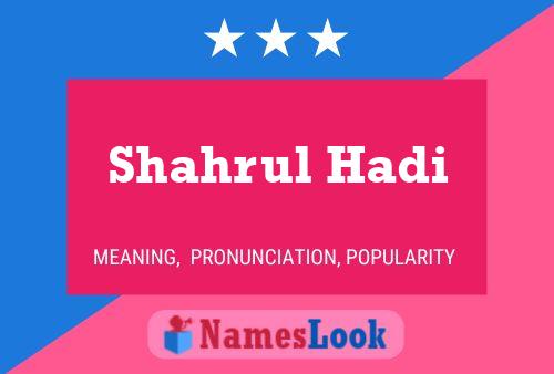 Poster del nome Shahrul Hadi