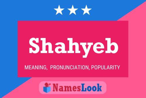 Poster del nome Shahyeb