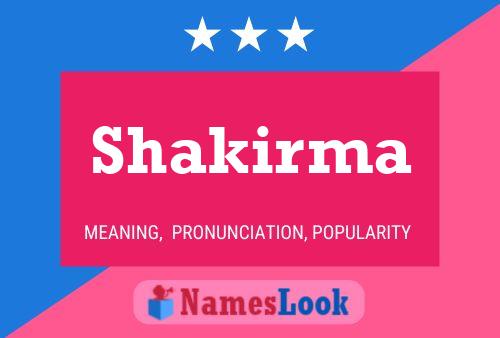 Poster del nome Shakirma