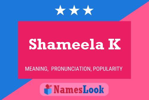 Poster del nome Shameela K