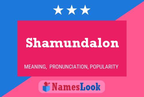 Poster del nome Shamundalon