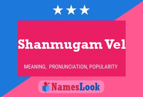 Poster del nome Shanmugam Vel