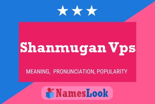 Poster del nome Shanmugan Vps