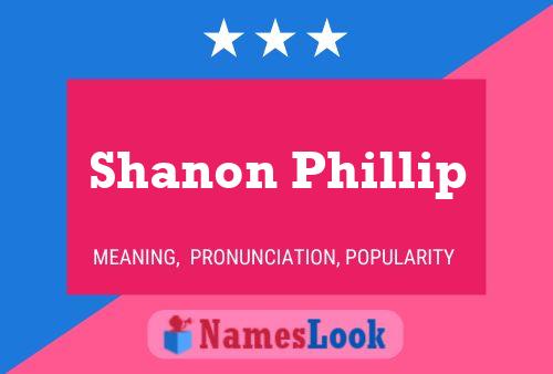 Poster del nome Shanon Phillip