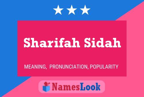 Poster del nome Sharifah Sidah