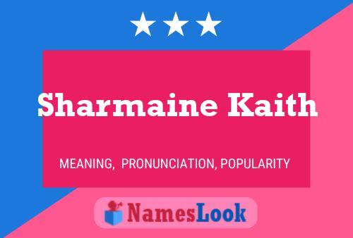 Poster del nome Sharmaine Kaith