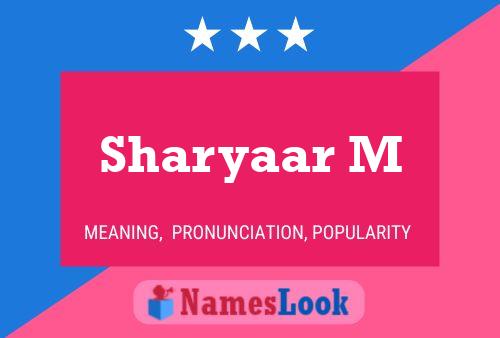 Poster del nome Sharyaar M