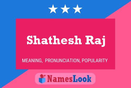 Poster del nome Shathesh Raj