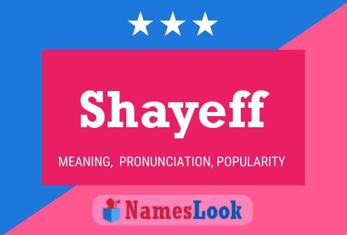 Poster del nome Shayeff