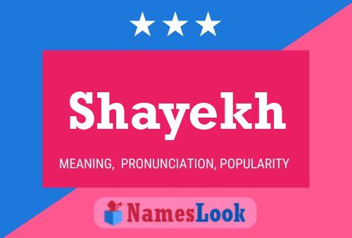 Poster del nome Shayekh