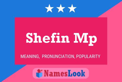 Poster del nome Shefin Mp