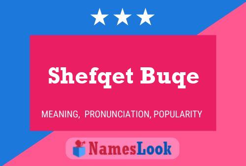 Poster del nome Shefqet Buqe