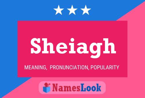 Poster del nome Sheiagh