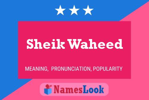 Poster del nome Sheik Waheed