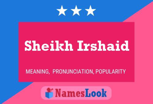 Poster del nome Sheikh Irshaid