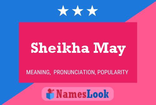 Poster del nome Sheikha May