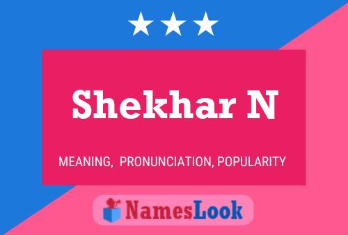 Poster del nome Shekhar N