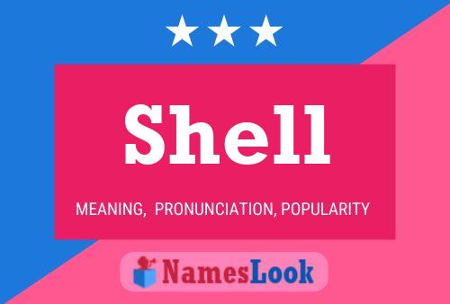 Poster del nome Shell