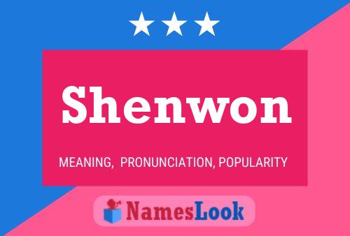 Poster del nome Shenwon