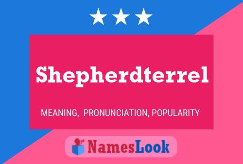 Poster del nome Shepherdterrel