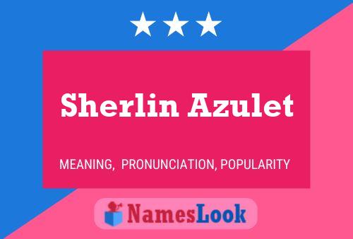 Poster del nome Sherlin Azulet