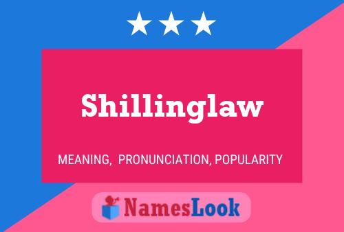 Poster del nome Shillinglaw