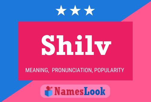 Poster del nome Shilv