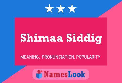 Poster del nome Shimaa Siddig