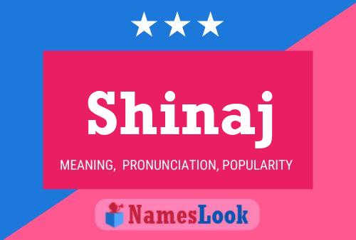 Poster del nome Shinaj