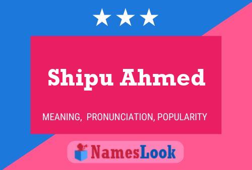 Poster del nome Shipu Ahmed