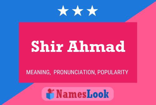 Poster del nome Shir Ahmad