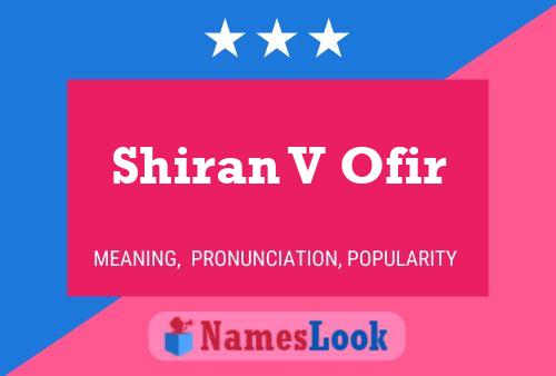 Poster del nome Shiran V Ofir