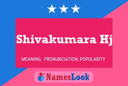 Poster del nome Shivakumara Hj